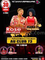 Rose, Mama Jy Showcase Club 73