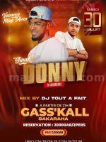 Donny, Dj Tout à Fait Showcase Gass'Kall Sakaraha