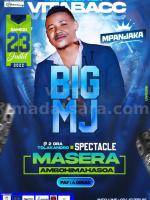 Big MJ Showcase Kianjan'ny masera Ambohimahasoa