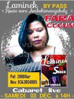 Fara Gloum Cabaret Laminek By Pass