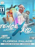 Tence Mena, Ayo Naej Showcase Florida Palace Marseille