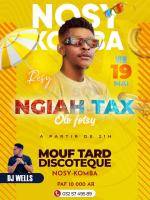 Ngiah Tax Olo Fotsy Showcase Discotheque Mouftar Ampangoriana