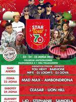 Star tour 7 Fou Hehy, Barhone, Mad Max, AmbondronA, Ceasar, Lion Hill, LJO, Samoela, Stéphanie Concert Coliseum Antsonjombe