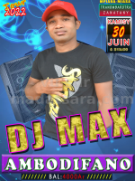 Dj Max - Ambodifano - Showcase