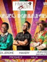 Vazo kaiamba - Mahery, Oza jerome, Basth Concert Piment Café Behoririka