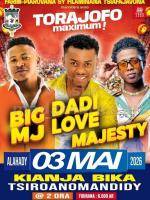 Big MJ, Dadi love, Majesty Showcase Kianja Bika Tsiroanomandidy