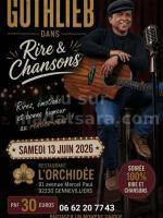 Gothlieb dans Rire et chansons One man/woman show Restaurant L'orchidée Genevilliers