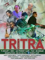 Tritra Concert Piment Café Behoririka