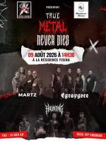 True metal never dies Résidence Residence Fisina Mandroseza Concert - Martz, Egraygore, Haunting