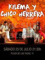 Kilema y Chico Herrera - Plaza de Las Tazas