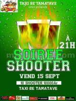 Soirée shooter Taxi Be Club Toamasina