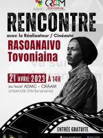 Rencontres avec le réalisateur / cinéaste Rasoanaivo Tovoniaina - Espace Art Public (CRAAM) Ankatso