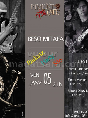 Beso mitafa au Piment Café Behoririka‍ avec Silo‍ , Harty Andriambelo‍ & Radanz‍ - guests: Tsanta Randriamihajasoa‍ , Mirana (Dizzy Brains)