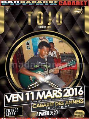 Cabaret des années 60,70,80,90 avec Tojo en showcase au Morafeno