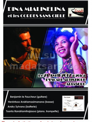 Dina Mialinelina‍ et les cordes sans cible - Escale Artistique Ambohipo‍