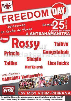 Freedom Day avec Rossy, Tsiliva, Gangstabab, Talike, Sheyla, Live Jacks, Dadagaby Voninavoko à Ants