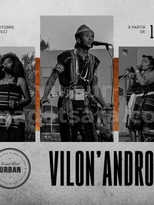 Vilon'androy - Concert - Grand Hôtel Urban Ambatonakanga