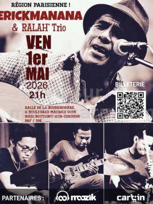 Erick manana & Ralah'Trio Concert Salle de La Buissoniiière Boutigny-sur-Essonne
