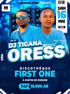 Oress Gang & Dj Tigana Showcase First One Sainte Marie