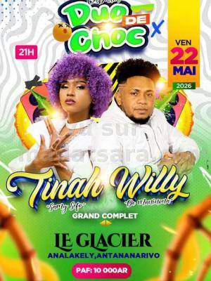 Tinah Chérie & Willy Duo de choc Showcase Le Glacier Analakely
