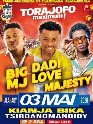 Big MJ, Dadi love, Majesty Showcase Kianja Bika Tsiroanomandidy