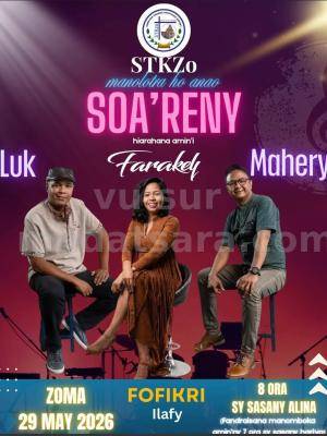 Soa'Reny - Luk, Mahery, Fara kely Cabaret Fofikri Ilafy