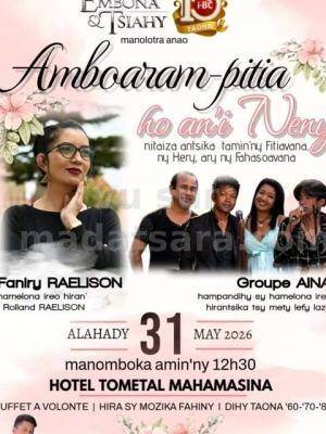 Amboaram-pitia hoan'i Neny Faniry Raelison & Groupe Aina Tometal Hotel
