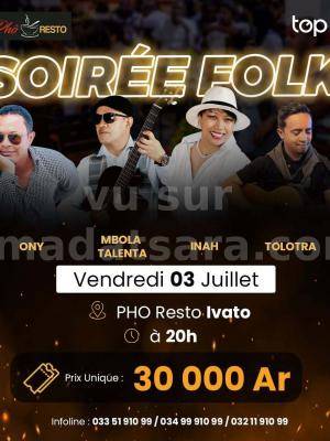 Soirée Folk - Inah, Tolotra, Ony, Mbola Talenta Concert Resto Phô Ivato