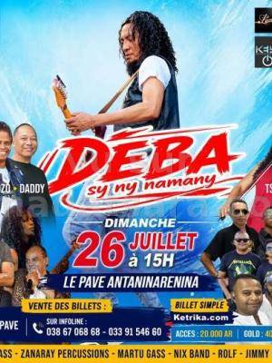 Deba sy ny namany Concert Le Pave Club Antaninarenina