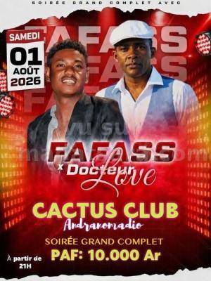 Groupe Fafass, Docteur Love Showcase Cactus Club Andranomadio