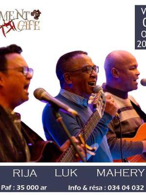 Rija ramanantoanina, Luk, Mahery Concert Piment Café Behoririka