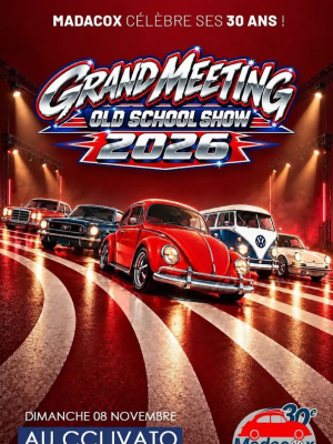Grand meeting old schoo show 2026 CCI -  Centre de Conférence Internationale Ivato