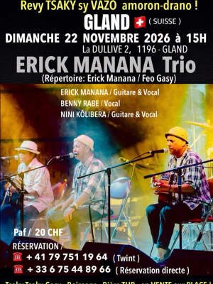 Erick manana trio en Concert Dullive 2 Gland
