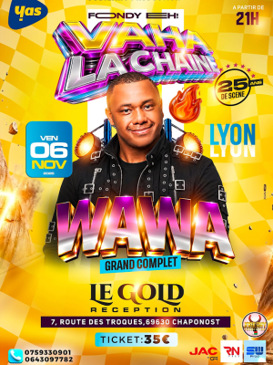 Wawa en Showcase Le Gold Réception Chaponost