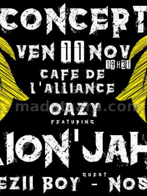 Oazy‍ featuring Lion'Jah‍, Brezii Boy‍ & Nossy‍ - Café de l'AF - Alliance Française d'Antsirabe‍