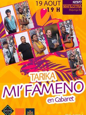 Tarika Mi'Fameno - Cabaret - Resto Mafilotra Majunga Be