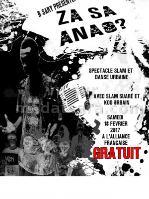 Za sa anao - Spectacle Slam et danse urbaine avec Slam'Suaré‍ et Kod Urbain  AF - Antsiranana Diégo Suarez‍