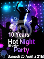 10 years hot night birthday party - le Six