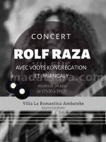 Concert Rolf avec Voots Kongregation & Imiangaly - Villa La Romantica Ambatobe