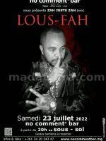Lousf'ah - Showcase - No Comment Bar Isoraka