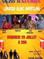 Vazo kaiamba - Lémurien Blanc Ampefiloha - Showcase - Prosh' Hely , Zozo , Marozo, Jackie Edmée