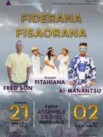 Fiderana sy fisaorana - Fred'son , Groupe Fitahiana, Ai-Manantsu - Concert - Assemblée de Dieu Andohalo