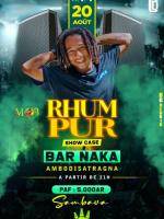 Rhum Pur - Showcase - Bar Naka Sambava