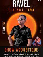 Ravel en Showcase - Le 501 Ambohijatovo Antananarivo