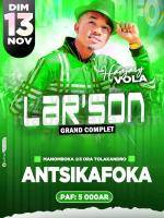 Lar'son - grand complet - Antsikafoka