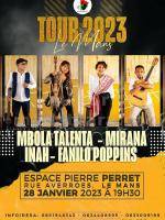 Tour 2023 - Mbola Talenta , Mirana , Inah , Fanilo Poppin's - Concert Espace Pierre Perret - Le Mans