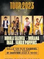Tour 2023 - Mbola Talenta , Inah , Fanilo Poppin's , Mirana - Concert Salle 129 Nancy