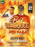 Ayo Naej Bal masqué Showcase Golden Night Ambilobe