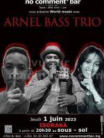Arnel bass trio - Concert No Comment Bar Isoraka