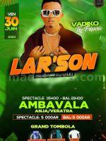 Lar'son Showcase Ambavala